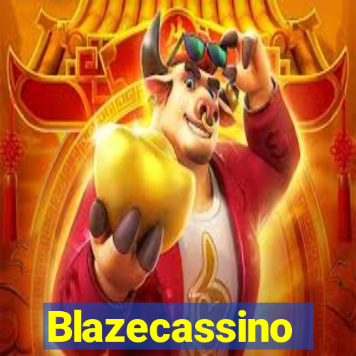 Blazecassino