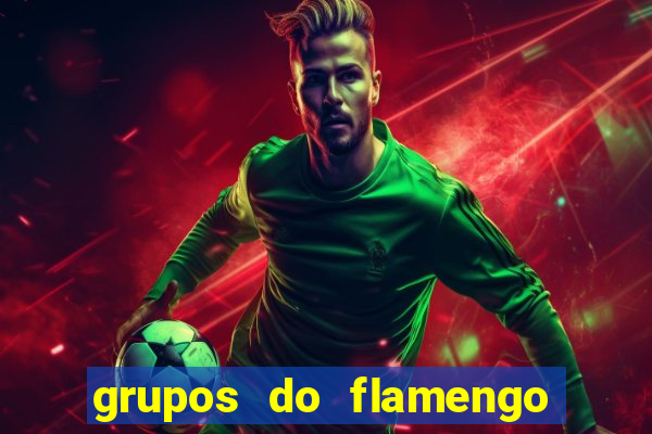 grupos do flamengo no whatsapp