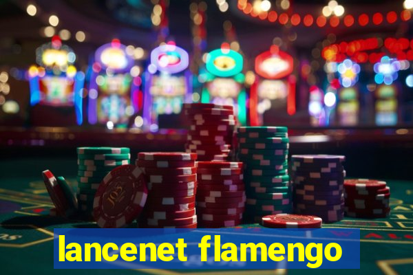 lancenet flamengo