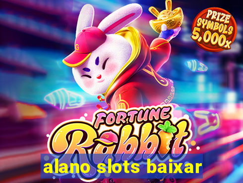 alano slots baixar