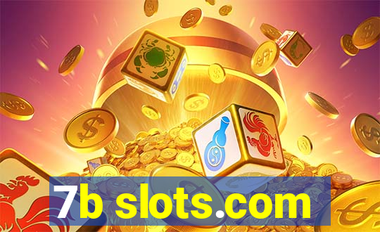 7b slots.com