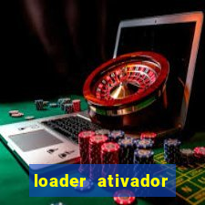 loader ativador windows 7