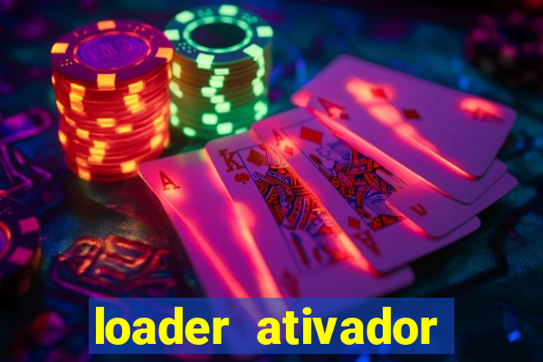 loader ativador windows 7