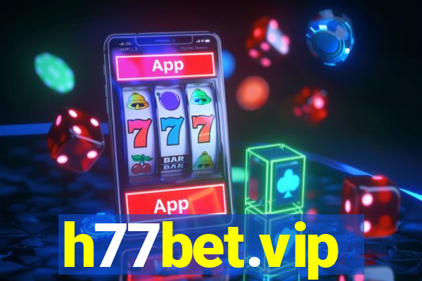 h77bet.vip