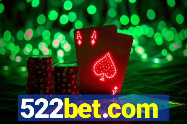 522bet.com