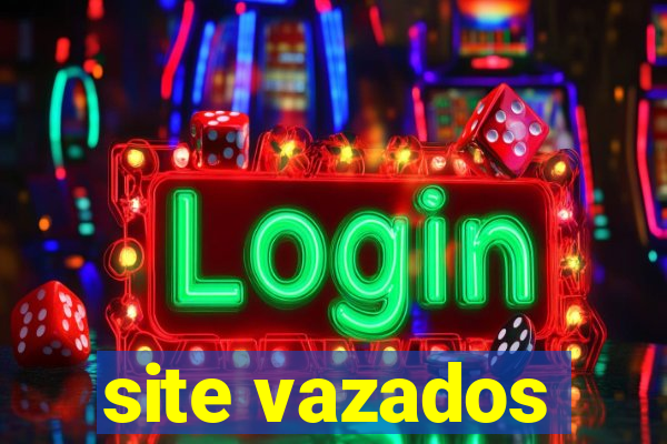 site vazados