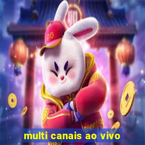 multi canais ao vivo