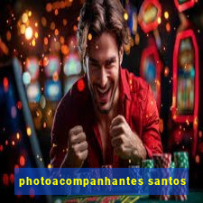 photoacompanhantes santos