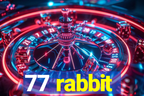 77 rabbit