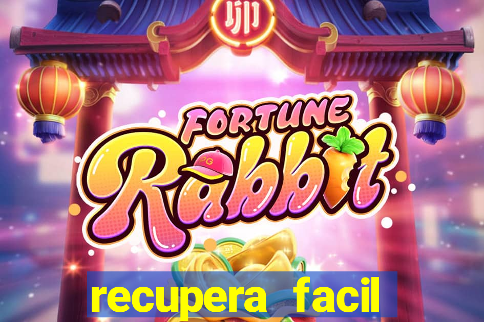 recupera facil reclame aqui