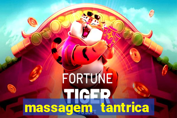 massagem tantrica porto alegre