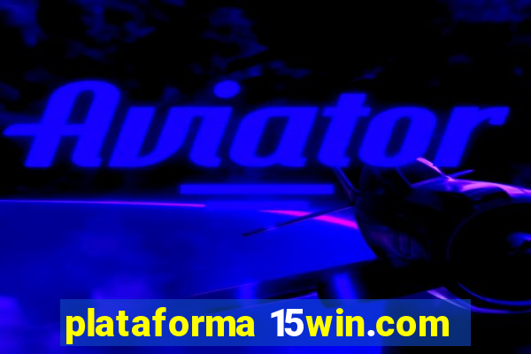 plataforma 15win.com