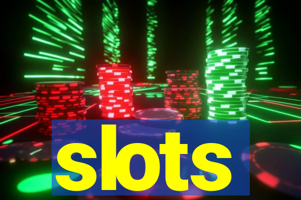 slots