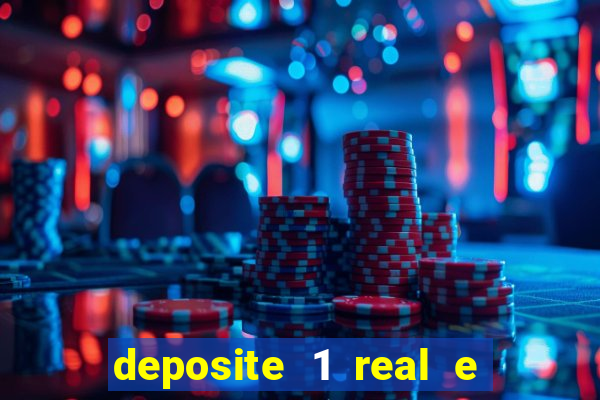 deposite 1 real e ganhe 10