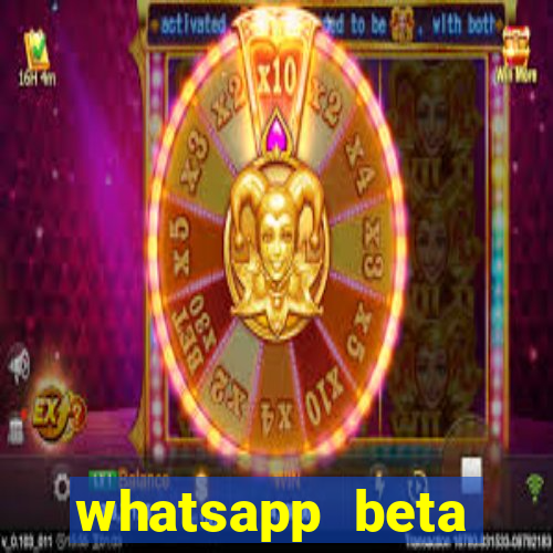 whatsapp beta 3.3.10 instalar