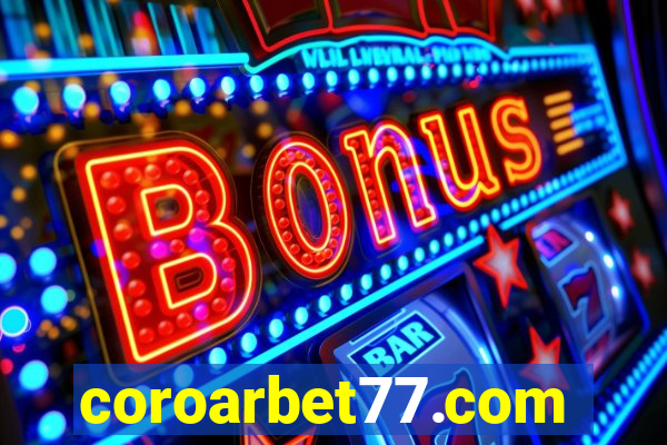 coroarbet77.com