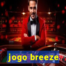 jogo breeze