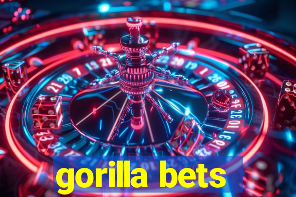 gorilla bets