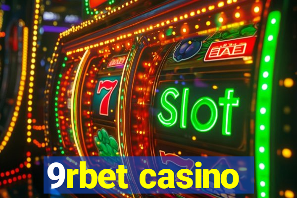 9rbet casino