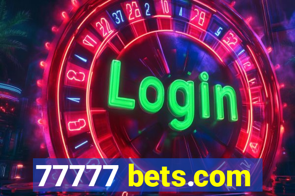 77777 bets.com