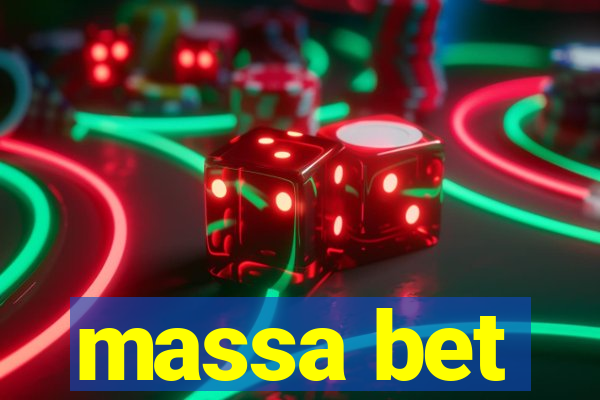 massa bet