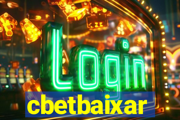 cbetbaixar