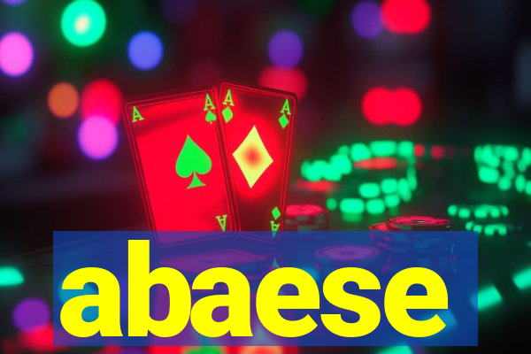 abaese