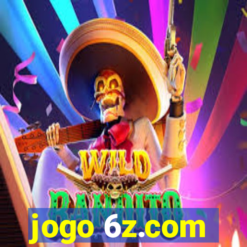 jogo 6z.com