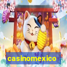 casinomexico