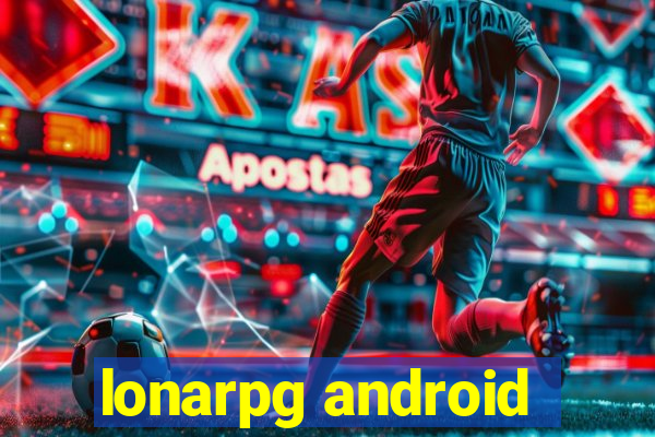 lonarpg android