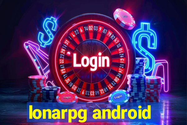 lonarpg android