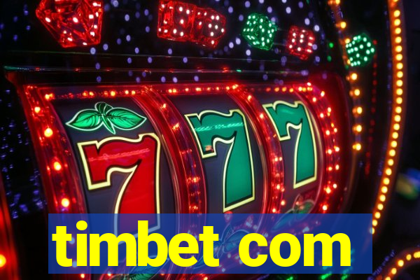 timbet com