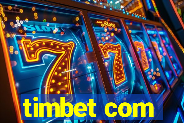 timbet com