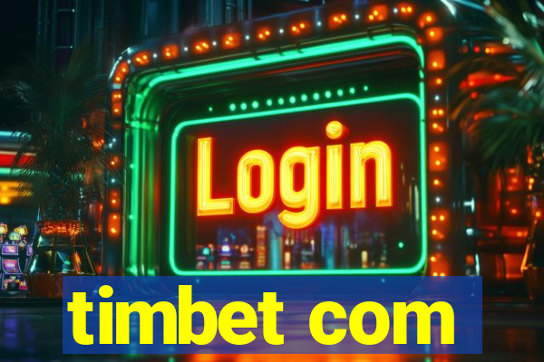 timbet com