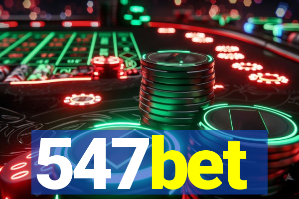 547bet