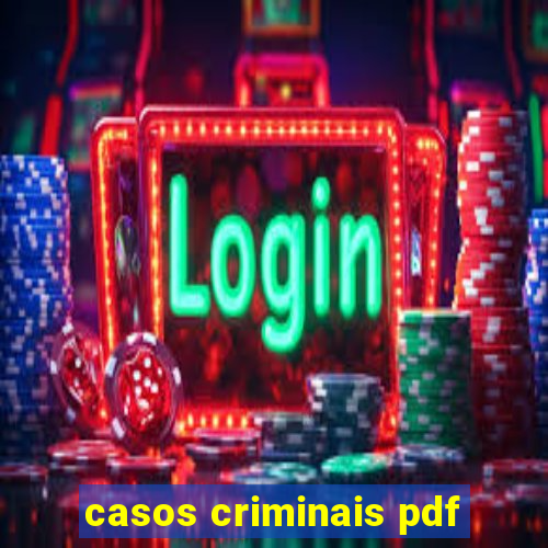 casos criminais pdf