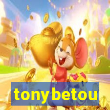 tonybetou