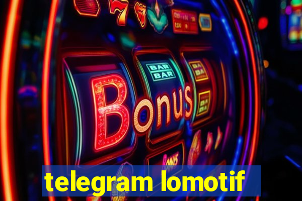 telegram lomotif