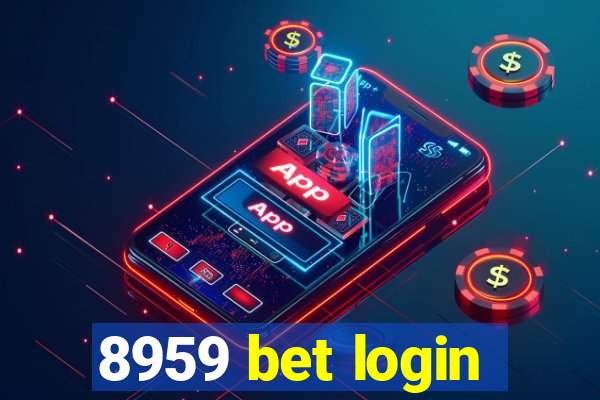 8959 bet login