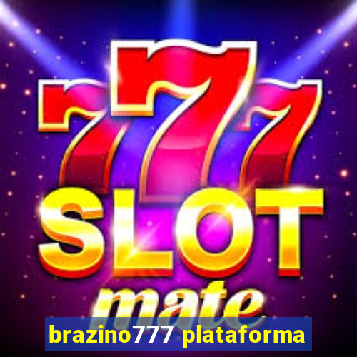 brazino777 plataforma