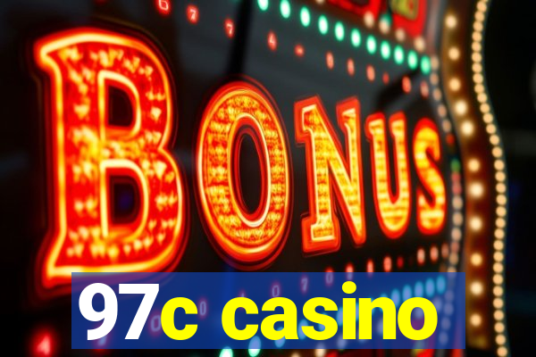 97c casino