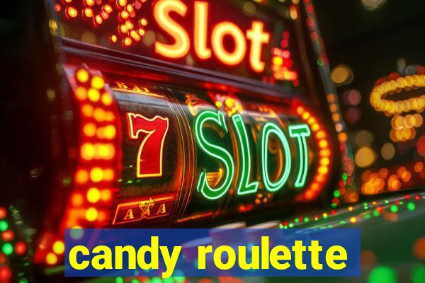 candy roulette