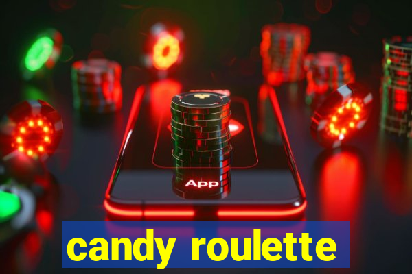 candy roulette