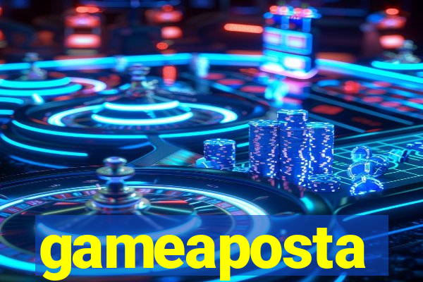 gameaposta