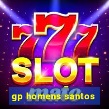 gp homens santos