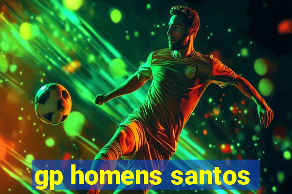 gp homens santos