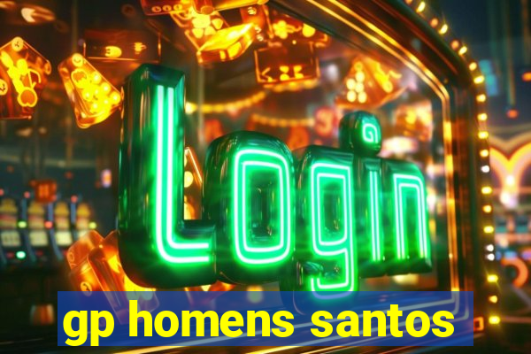 gp homens santos