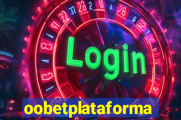 oobetplataforma