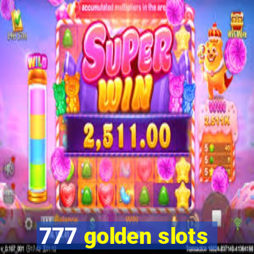 777 golden slots