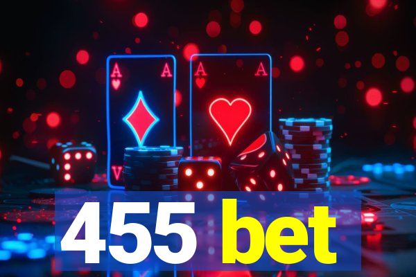 455 bet